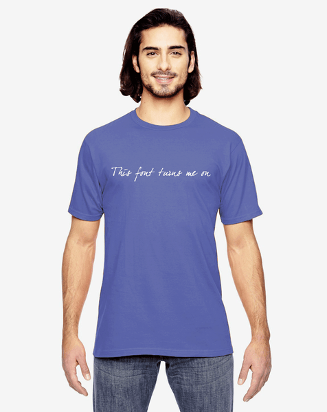 "Turns Me On" Typography Humor Unisex White Font Short Sleeve T-Shirt