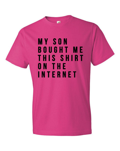 Short Sleeve My Son Bought Me This On the Internet T-Shirt -  - Hot Pink / S - srce threads - 15
