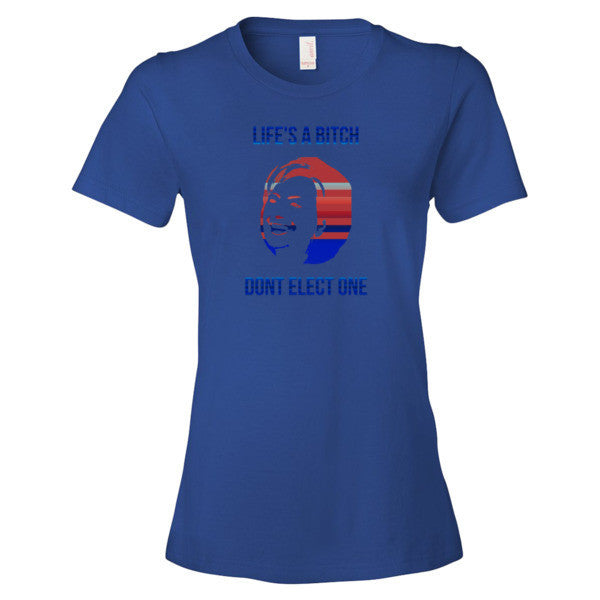 Women's "Life's a Bitch" Hillary Short Sleeve T-Shirt -  - Royal Blue / S - srce threads - 4