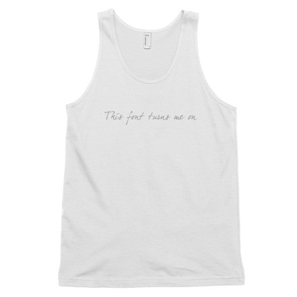 "Turns Me On" Typography Humor Unisex Grey Font Classic Tank Top (Unisex) -  - White / XS - srce threads - 1