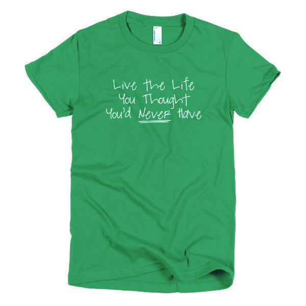 Women's "Live the Life" Motivation White Short Sleeve T-Shirt -  - Kelly Green / S - srce threads - 8