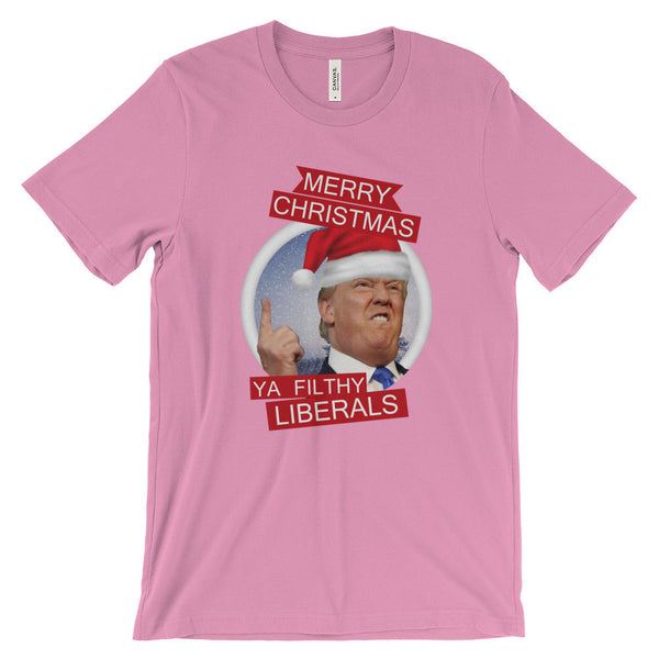 the Donald "Filthy Liberals" Short Sleeve T-Shirt (Unisex)