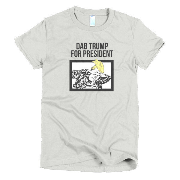 Women's "Dab Trump for President" Short Sleeve T-Shirt -  - New Silver / S - srce threads - 6