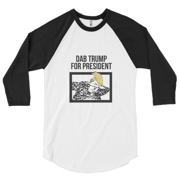 "Dab Trump for President" Short Sleeve T-Shirt 3/4 Sleeve Raglan Baseball Tee Shirt (Unisex) -  - White/Black / XS - srce threads - 1