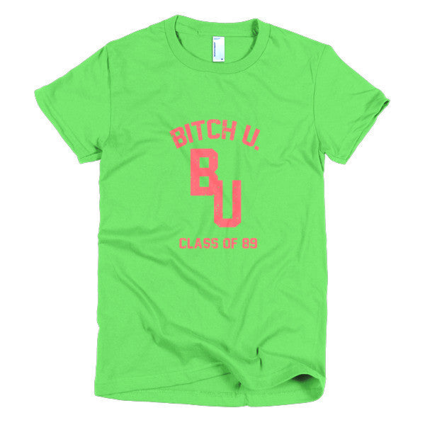 Women's Classic "Bitch U. Class of 89'" Vintage T-Shirt (Unisex) -  - Grass / S - srce threads - 10