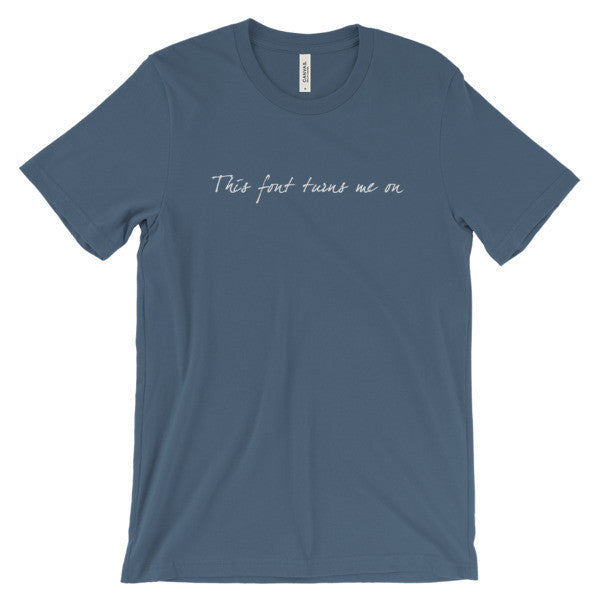 "Turns Me On" Typography Humor Unisex White Font Short Sleeve T-Shirt -  - Steel Blue / S - srce threads - 8