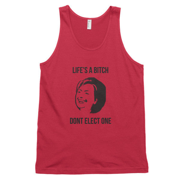 "Life's  A Bitch" Hillary Black Tank Top (Unisex) -  - Red / XS - srce threads - 10