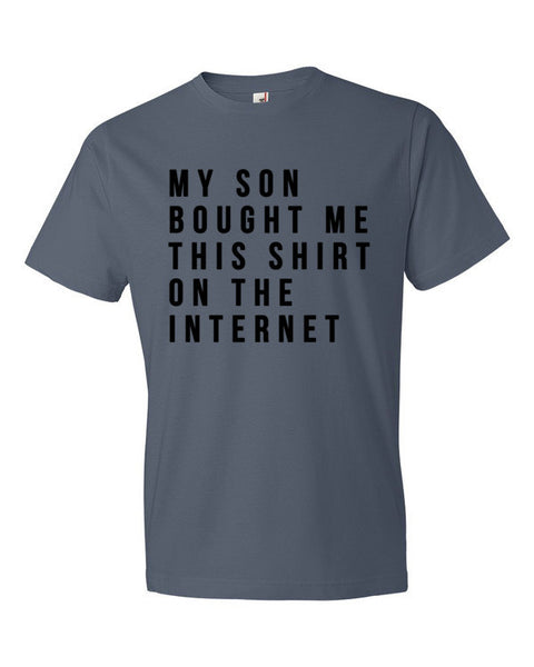 Short Sleeve My Son Bought Me This On the Internet T-Shirt -  - Lake / S - srce threads - 3