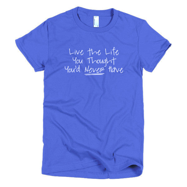 Women's "Live the Life" Motivation White Short Sleeve T-Shirt -  - Royal Blue / S - srce threads - 12