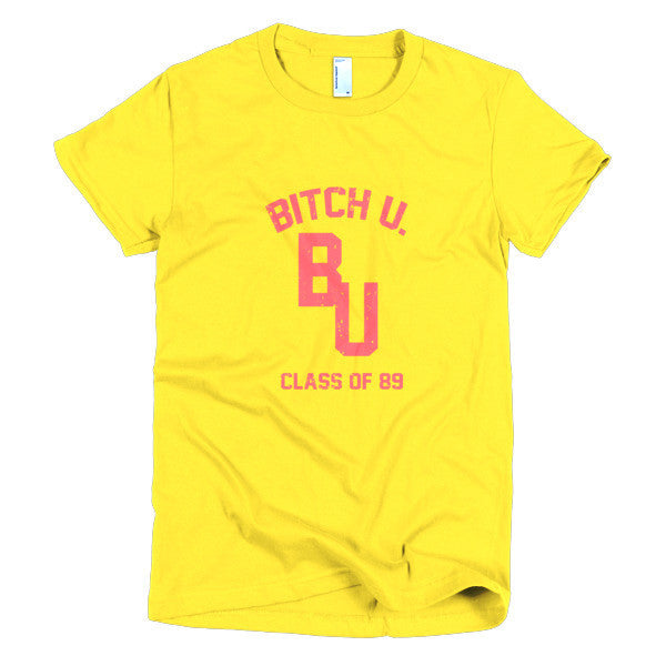 Women's Classic "Bitch U. Class of 89'" Vintage T-Shirt (Unisex) -  - Sunshine / S - srce threads - 18