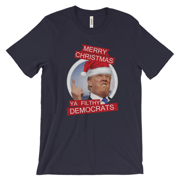 the Donald "Filthy Democrats" Short Sleeve T-Shirt (Unisex)