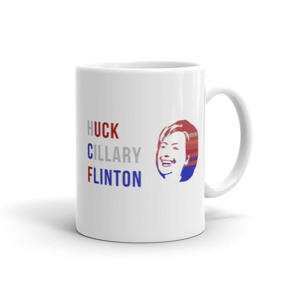 "Huck Cillary Flinton" Say What You Mean Mug -  - 11oz - srce threads - 1