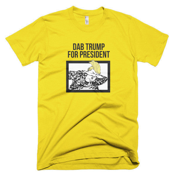 "Dab Trump for President" Short Sleeve T-Shirt (Unisex) -  - Sunshine / XS - srce threads - 10
