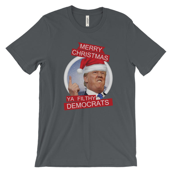 the Donald "Filthy Democrats" Short Sleeve T-Shirt (Unisex)