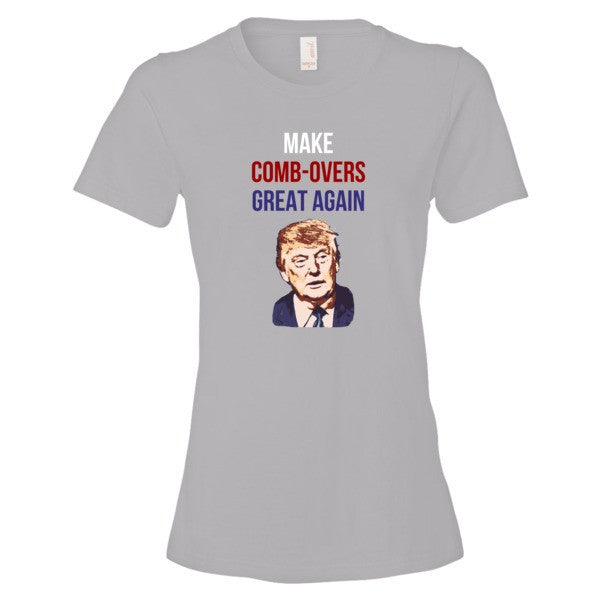 Women's "Make Comb-overs Great Again" Short Sleeve T-Shirt -  - Silver / S - srce threads - 11
