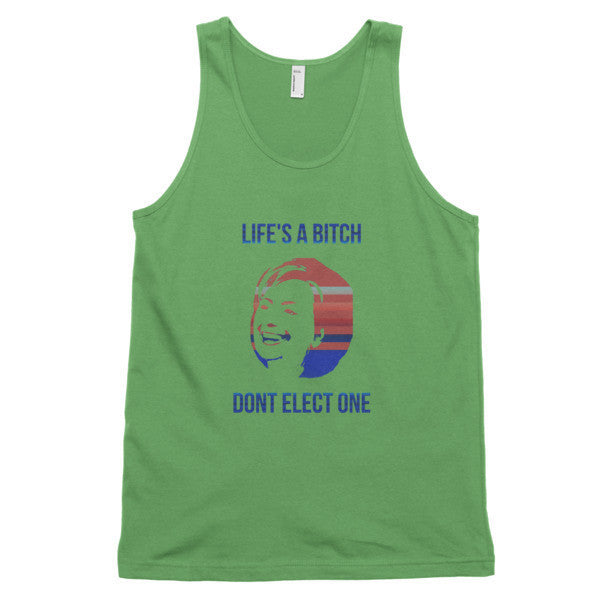 "Life's a Bitch" Hillary Classic Tank Top (Unisex) -  - Grass / XS - srce threads - 7