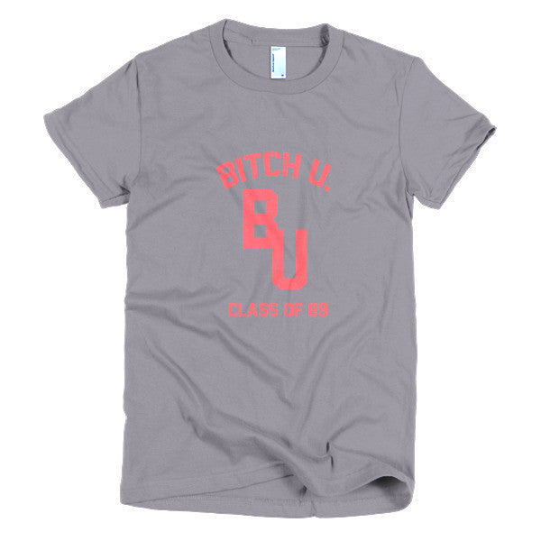 Women's Classic "Bitch U. Class of 89'" Vintage T-Shirt (Unisex) -  - Slate / S - srce threads - 7