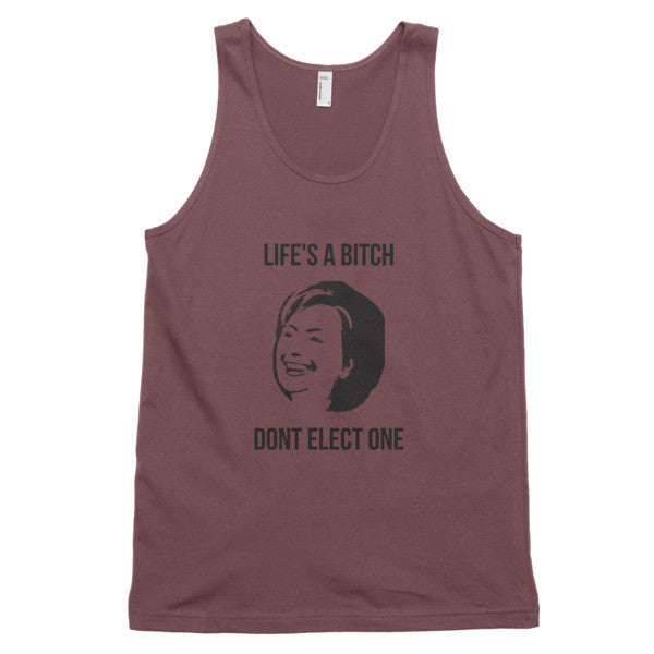 "Life's  A Bitch" Hillary Black Tank Top (Unisex) -  - Truffle / XS - srce threads - 8