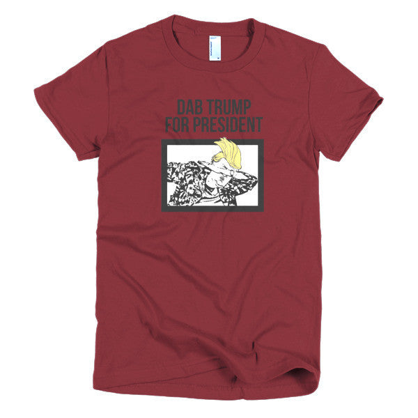 Women's "Dab Trump for President" Short Sleeve T-Shirt -  - Cranberry / S - srce threads - 16