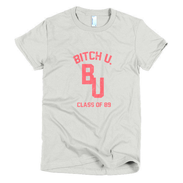Women's Classic "Bitch U. Class of 89'" Vintage T-Shirt (Unisex) -  - New Silver / S - srce threads - 11