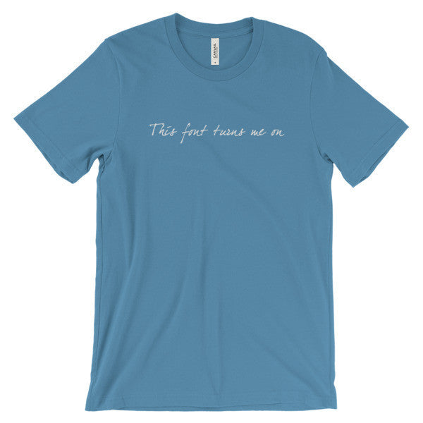 "Turns Me On" Typography Humor Unisex White Font Short Sleeve T-Shirt -  - Ocean Blue / S - srce threads - 10
