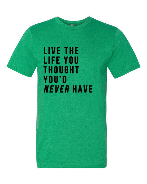Short Sleeve Live the Life T-Shirt -  - Heather Green / S - srce threads - 10