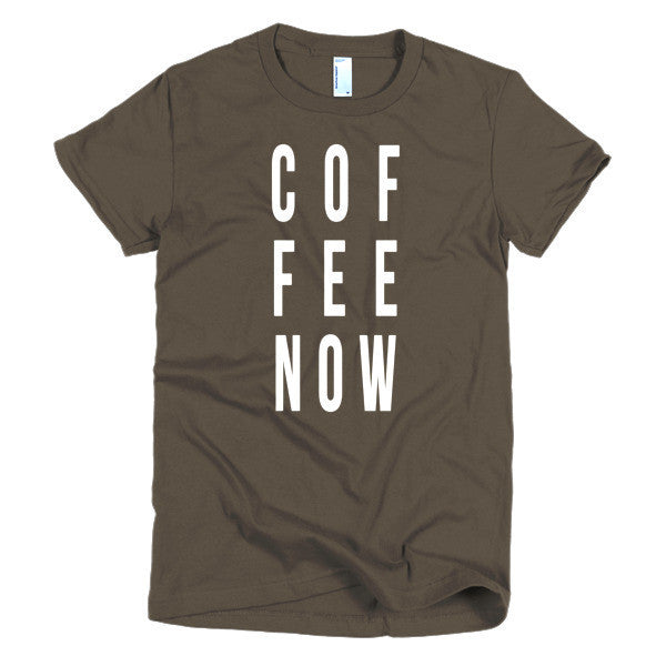 Short Sleeve Coffee Now Morning Person Women's t-shirt -  - Brown / S - srce threads - 2