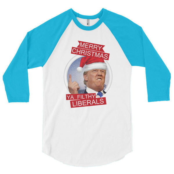 the Donald "Filthy Liberals" 3/4 Sleeve Raglan Baseball T Shirt (Unisex)