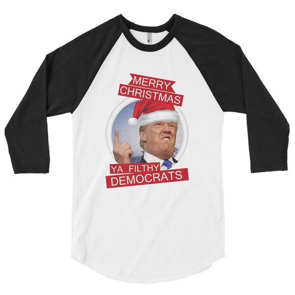 the Donald "Filthy Dems" 3/4 Sleeve Raglan Baseball T Shirt (Unisex)
