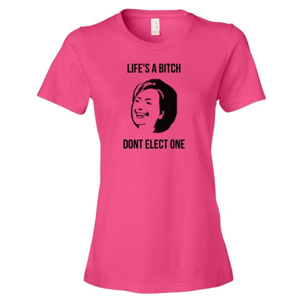 Women's "Life's  A Bitch" Hillary Black Short Sleeve T-Shirt -  - Hot Pink / S - srce threads - 12