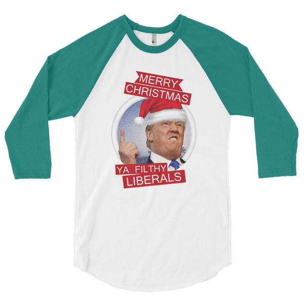 the Donald "Filthy Liberals" 3/4 Sleeve Raglan Baseball T Shirt (Unisex)