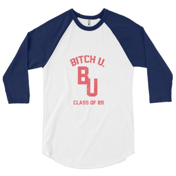 Classic "Bitch U. Class of 89'" Vintage 3/4 Sleeve Raglan Baseball Tee Shirt (Unisex) -  - White/Navy / XS - srce threads - 7