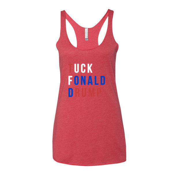 Women's Tuck Fonald Drump Presidential Summer Racerback Tank Top -  - Vintage Red / XS - srce threads - 11
