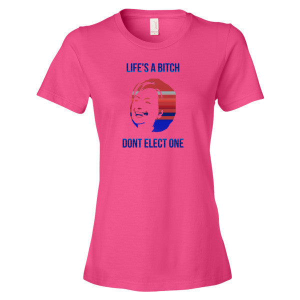 Women's "Life's a Bitch" Hillary Short Sleeve T-Shirt -  - Hot Pink / S - srce threads - 10