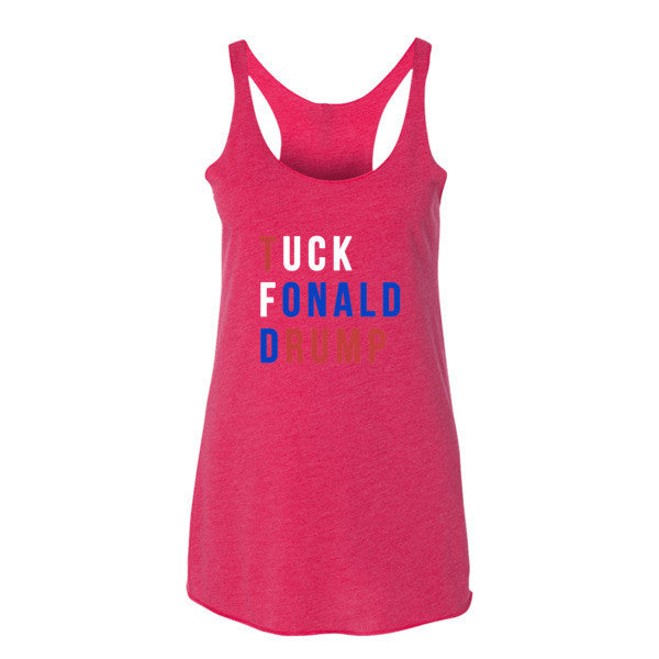 Women's Tuck Fonald Drump Presidential Summer Racerback Tank Top -  - Vintage Shocking Pink / XS - srce threads - 12