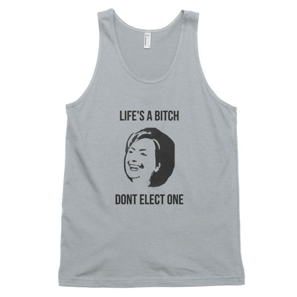 "Life's  A Bitch" Hillary Black Tank Top (Unisex) -  - New Silver / XS - srce threads - 5