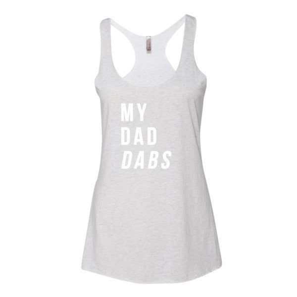 Women's My Dad Dabs Tank Top -  - Heather White / XS - srce threads - 9
