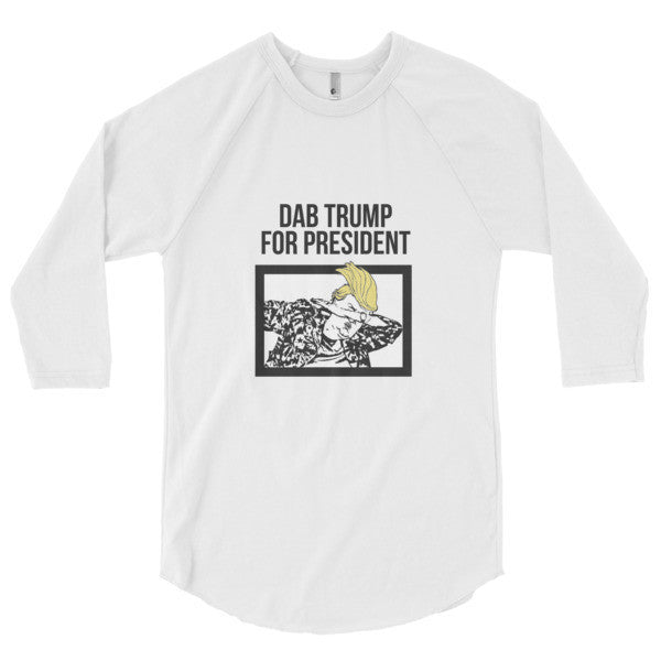 "Dab Trump for President" Short Sleeve T-Shirt 3/4 Sleeve Raglan Baseball Tee Shirt (Unisex) -  - White/White / XS - srce threads - 15