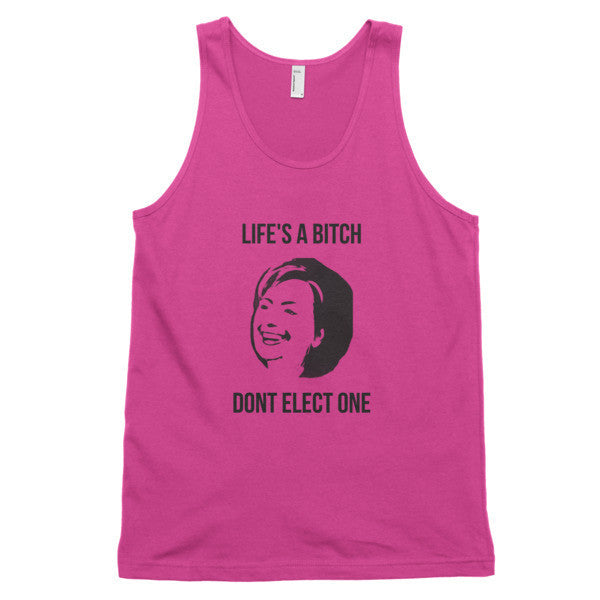 "Life's  A Bitch" Hillary Black Tank Top (Unisex) -  - Fuchsia / XS - srce threads - 12