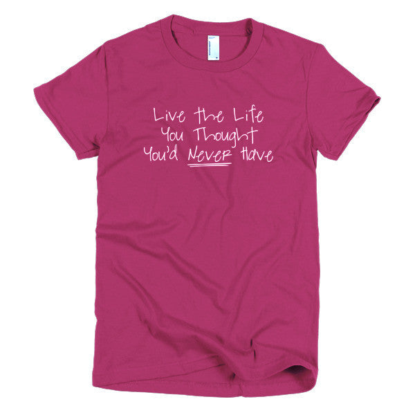 Women's "Live the Life" Motivation White Short Sleeve T-Shirt -  - Raspberry / S - srce threads - 16