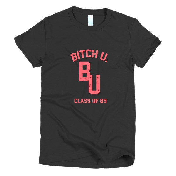 Women's Classic "Bitch U. Class of 89'" Vintage T-Shirt (Unisex) -  - Black / S - srce threads - 2