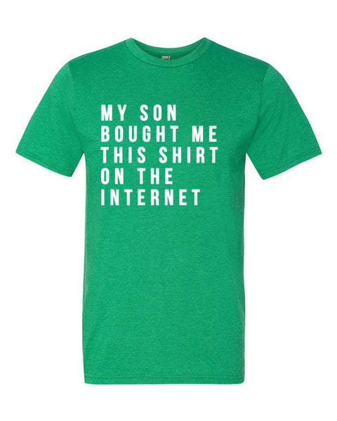 Short Sleeve White My Son Bought Me This T-Shirt -  - Heather Green / S - srce threads - 9