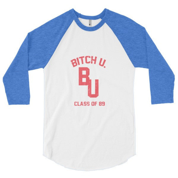Classic "Bitch U. Class of 89'" Vintage 3/4 Sleeve Raglan Baseball Tee Shirt (Unisex) -  - White/Heather Lake Blue / XS - srce threads - 5