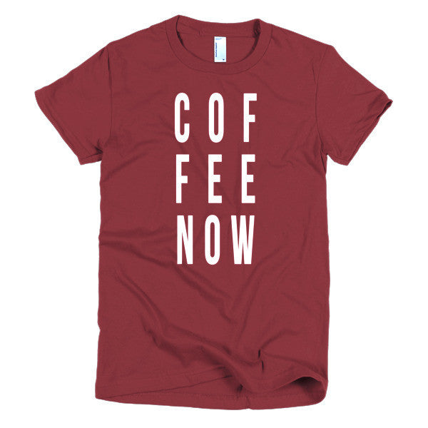 Short Sleeve Coffee Now Morning Person Women's t-shirt -  - Cranberry / S - srce threads - 17