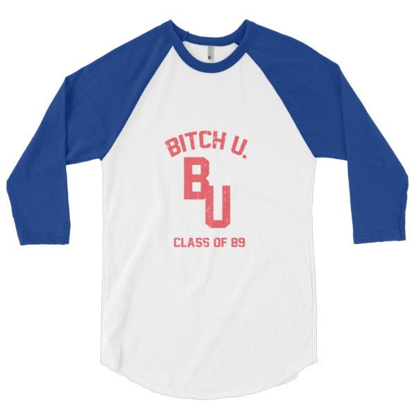 Classic "Bitch U. Class of 89'" Vintage 3/4 Sleeve Raglan Baseball Tee Shirt (Unisex) -  - White/Lapis / XS - srce threads - 6