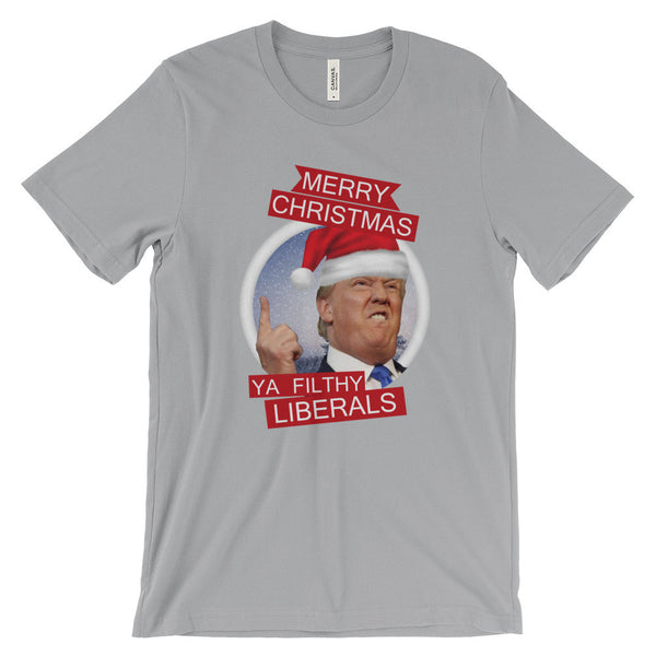the Donald "Filthy Liberals" Short Sleeve T-Shirt (Unisex)