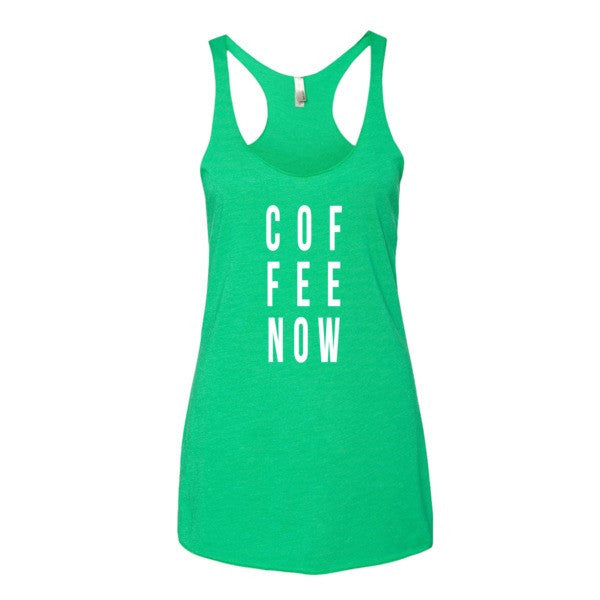 Women's Coffee Now Morning Person Summer Racerback Tank Top -  - Envy / XS - srce threads - 8