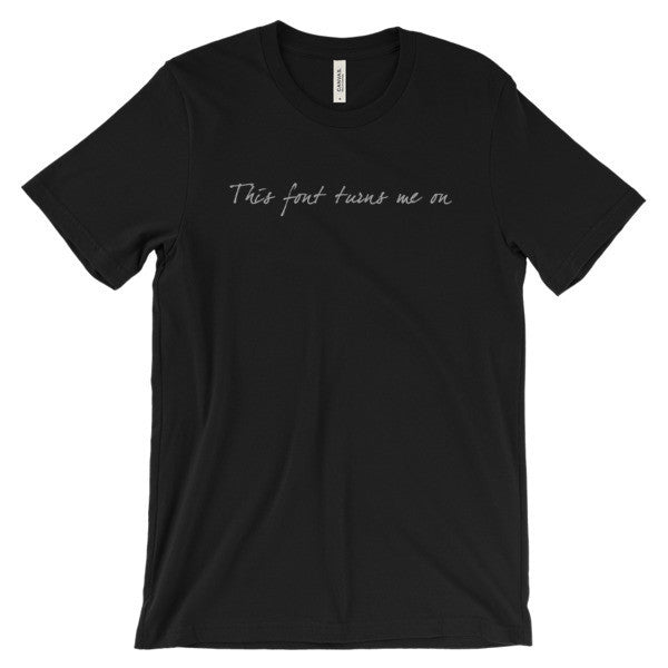 "Turns Me On" Typography Humor Unisex Grey Font Short Sleeve T-Shirt -  - Black / S - srce threads - 2