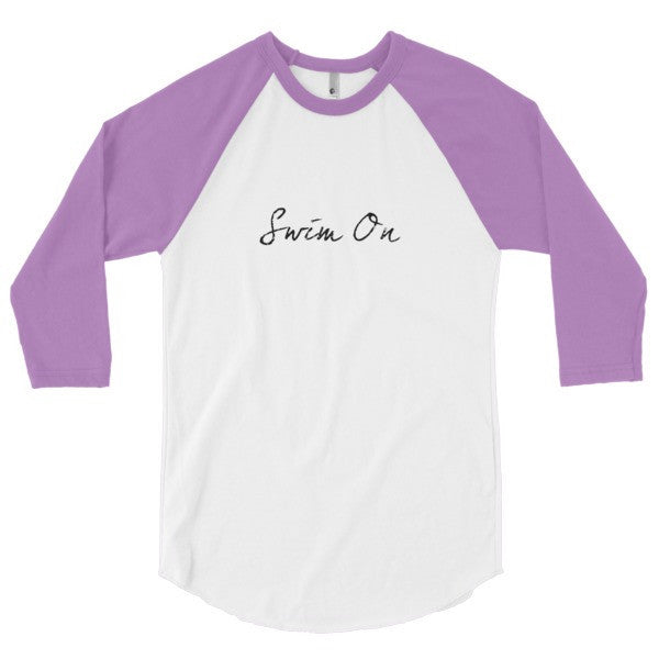 "Swim On" Motivation Black 3/4 Sleeve Raglan Baseball Tee Shirt (Unisex) -  - White/Orchid / XS - srce threads - 13