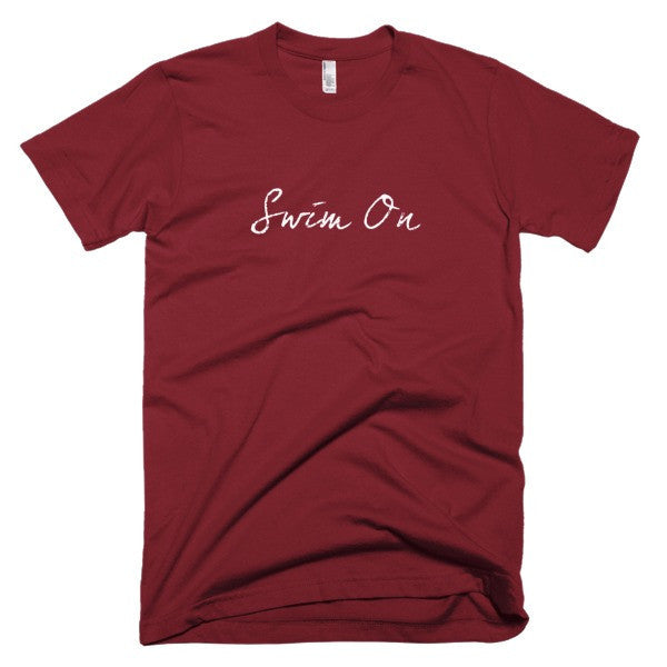 Short Sleeve "Swim On" Motivation White T-Shirt (Unisex) -  - Cranberry / XS - srce threads - 11